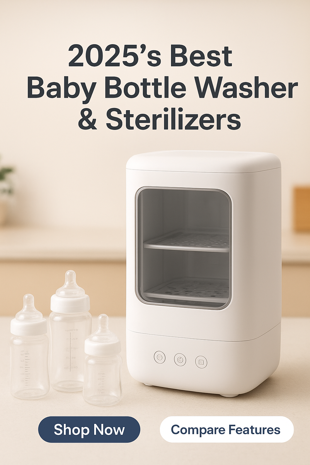 2025’s Best Baby Bottle Washers & Sterilizers: Top Picks for Every Parent